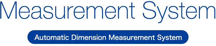 Automatic Dimension Measurement System